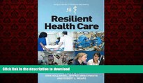 Read books  Resilient Health Care (Ashgate Studies in Resilience Engineering)