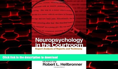 Read books  Neuropsychology in the Courtroom: Expert Analysis of Reports and Testimony online