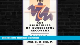 READ  The 7 Key Principles of Successful Recovery: The Basic Tools for Progress, Growth, and