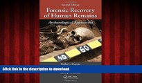 liberty books  Forensic Recovery of Human Remains: Archaeological Approaches, Second Edition
