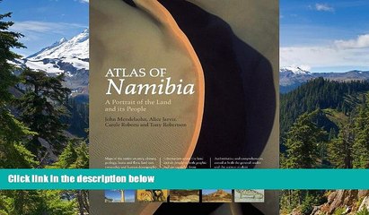 Ebook Best Deals  Atlas of Namibia: A Portrait of the Land and its People  Buy Now