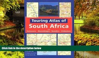 Must Have  Touring Atlas of Southern Africa: and Botswana Mozambique, Namibia and Zimbabwe  Most