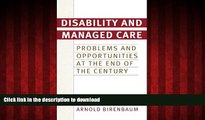 Buy book  Disability and Managed Care: Problems and Opportunities at the End of the Century online