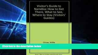 Ebook Best Deals  Namibia: How to Get There, What to See, Where to Stay (Visitors  Guides (New