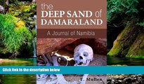 Ebook deals  The Deep Sand of Damaraland - A Journal of Namibia (African Raindrop Series Book 2)