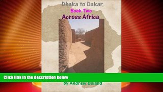 Deals in Books  Dhaka to Dakar: Across Africa - Chapter 17: Niger  Premium Ebooks Online Ebooks