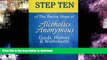 READ BOOK  Step 10 of The Twelve Steps of Alcoholics Anonymous: Guide, History   Worksheets  GET