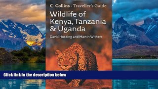 Best Buy Deals  Wildlife of Kenya, Tanzania and Uganda (Traveller s Guide)  Best Seller Books