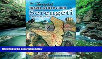 Best Buy Deals  The Tourist Travel   Field Guide of the Serengeti: National Park  Full Ebooks