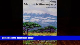 Best Buy Deals  Climbing Mount Kilimanjaro  Full Ebooks Best Seller
