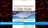 Best books  Mental Disorders in Older Adults, Second Edition: Fundamentals of Assessment and