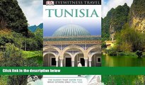 Big Deals  DK Eyewitness Travel Guide: Tunisia  Best Buy Ever