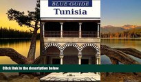 Best Deals Ebook  Blue Guide Tunisia (Blue Guides)  Most Wanted