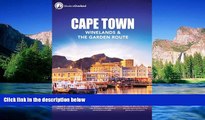 Ebook Best Deals  Cape Town, Winelands   The Garden Route  Most Wanted