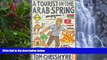 Big Deals  A Tourist in the Arab Spring (Bradt Travel Guides (Travel Literature))  Most Wanted