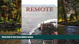 Must Have  Remote: A Story of St Helena  Most Wanted