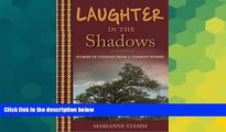 Ebook deals  Laughter in the Shadows: Stories of Courage from 11 Zambian Women  Most Wanted