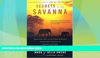 Big Sales  Secrets of the Savanna: Twenty-three Years in the African Wilderness Unraveling the
