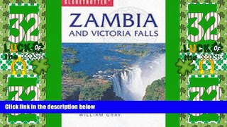 Big Sales  Zambia and Victoria Falls (Globetrotter Travel Guide)  Premium Ebooks Online Ebooks
