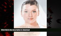 Read book  Makeup Makeovers: Weddings