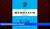 liberty book  The Hedonism Handbook: Mastering The Lost Arts Of Leisure And Pleasure online to buy