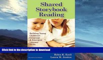 FAVORITE BOOK  Shared Storybook Reading: Building Young Children s Language and Emergent Literacy