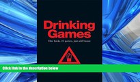 READ book  Drinking Games: One book, 25 games, just add booze  FREE BOOOK ONLINE