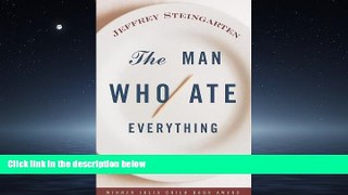 FREE PDF  The Man Who Ate Everything  BOOK ONLINE