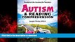 Best book  Autism and Reading Comprehension: Ready-to-use Lessons for Teachers online for ipad