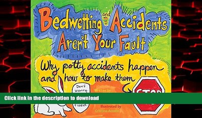 Tải video: Best book  Bedwetting and Accidents Aren t Your Fault: How Potty Accidents Happen and How to Make