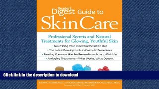 FAVORITE BOOK  Reader s Digest Guide to Skin Care: Professional Secrets and Natural Treatments