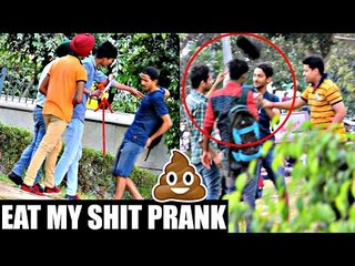 Eat My Shit (GU KHA LO) Prank in INDIA!! ( PRANK GONE WRONG) | AVRprankTV