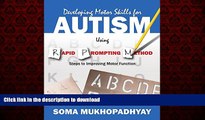 liberty book  Developing Motor Skills for Autism Using Rapid Prompting Method: Steps to Improving