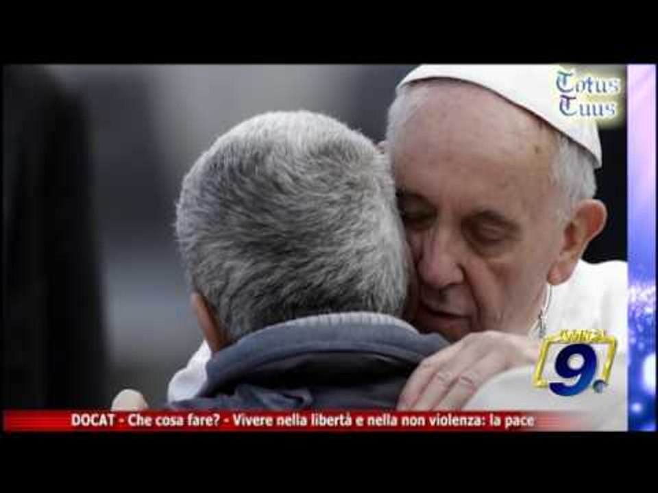 Totus Tuus | DOCAT - Che cosa fare? "Vivere nella libertà e nella non violenza:la pace"