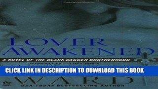 [PDF] Lover Awakened: A Novel Of The Black Dagger Brotherhood Popular Collection