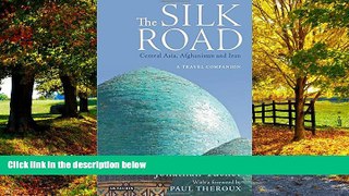 Books to Read  Silk Road, The_Central Asia, Afghanistan and Iran: A Travel Companion  Best Seller