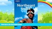 Books to Read  Lonely Planet Northeast India (Regional Travel Guide)  Full Ebooks Most Wanted
