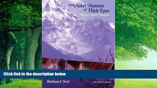 Books to Read  The Violet Shyness of Their Eyes: Notes From Nepal  Full Ebooks Best Seller