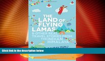 Big Deals  The Land of Flying Lamas  Full Read Most Wanted