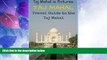 Big Deals  TAJ MAHAL: Taj Mahal in Pictures: Travel Guide to the Taj Mahal  Best Seller Books Most