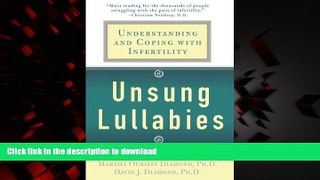 liberty book  Unsung Lullabies: Understanding and Coping with Infertility online for ipad