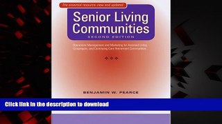 Buy book  Senior Living Communities: Operations Management and Marketing for Assisted Living,