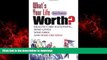 Read book  What s Your Life Worth?: Health Care Rationing... Who Lives? Who Dies? And Who Decides?