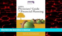 Buy books  AMA Physicians  Guide to Financial Planning