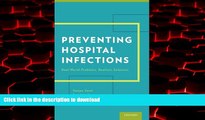 Best books  Preventing Hospital Infections: Real-World Problems, Realistic Solutions online for
