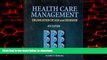 Buy books  Health Care Management: Organization Design   Behavior (Delmar Series in Health