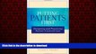 Buy book  Putting Patients First: Designing and Practicing Patient-Centered Care (J-B AHA Press)