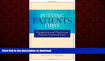 Buy book  Putting Patients First: Designing and Practicing Patient-Centered Care (J-B AHA Press)