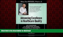 Buy book  Advancing Excellence in Healthcare Quality: 40 Strategies for Improving Patient Outcomes