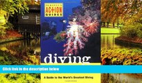 Must Have  Diving Indonesia: A Guide to the World s Greatest Diving (Periplus Action Guides)  READ
